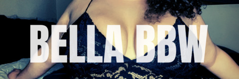 Leaked bella_bbw_xo header onlyfans leaked