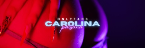 Leaked carolinapaisana header onlyfans leaked