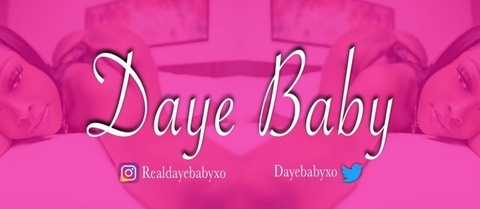 Leaked dayebaby header onlyfans leaked