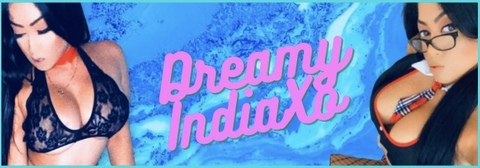 Leaked dreamyindiaxo header onlyfans leaked