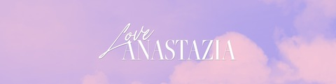 Leaked loveanastazia header onlyfans leaked