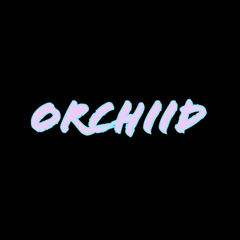 Leaked orchiidfans header onlyfans leaked