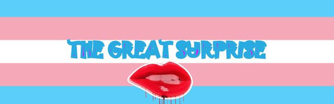 Leaked thegreatsurprise header onlyfans leaked