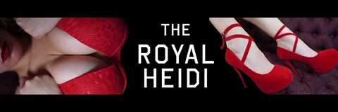 Leaked theroyalheidi header onlyfans leaked