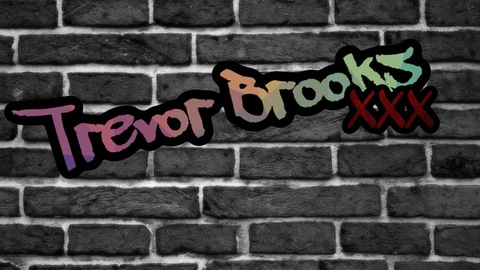 Leaked trevorbrooksxxx header onlyfans leaked