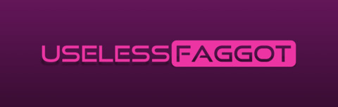 Leaked uselessfaggot header onlyfans leaked